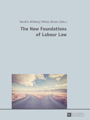 cover image of The New Foundations of Labour Law